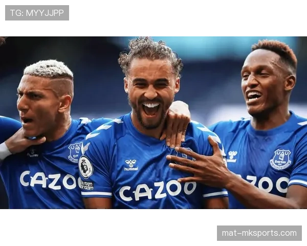 埃弗顿逆转取胜,球队韧性与团队精神值得关注 埃弗顿逆转取胜,球队韧性与团队精神值得关注